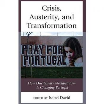 Crisis Austerity and Transformation