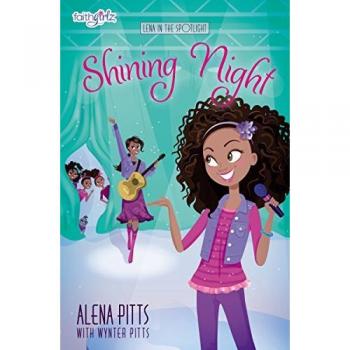 Shining Night (Faithgirlz / Lena in the Spotlight)