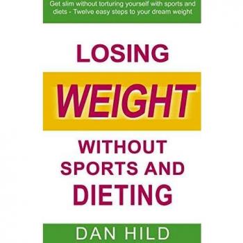 Losing weight without sports and dieting