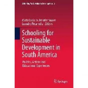 Schooling for Sustainable Development in South America