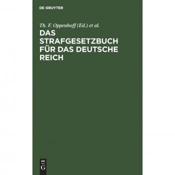 Das Strafgesetzbuch für das Deutsche Reich
