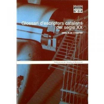 Glossari d'escriptors catalans del segle XX