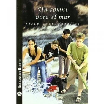 Un somni vora el mar