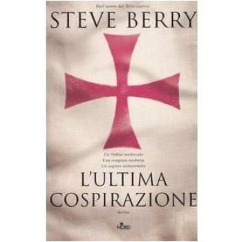 Steve Berry L'Ultima Cospirazione