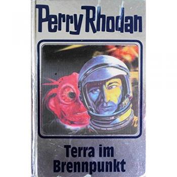 Perry Rhodan, Bd.61: Terra im Brennpunkt (Perry Rhodan Silberband)