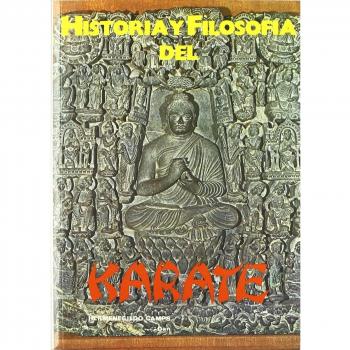 Historia y filosofía del karate (Tapa blanda).