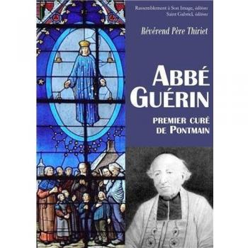 Abbé Guérin, premier curé de Pontmain
