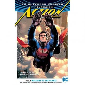 Superman: Action Comics Vol. 2: Welcome to the Planet