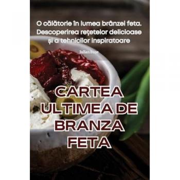 CARTEA ULTIMEA DE BRANZA FETA