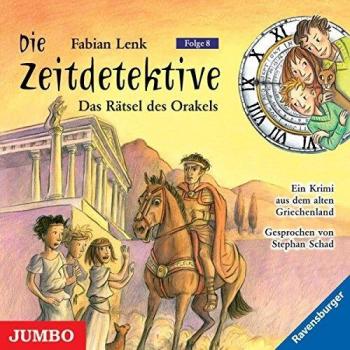 Fabian Lenk Die Zeitdetektive 08. Das Rätsel Des Orakels