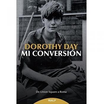 Mi conversión: De Union Square a Roma (Tapa blanda).