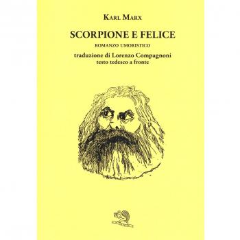 Scorpione e felice. Testo tedesco a fronte