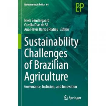 Sustainability Challenges of Brazilian Agriculture