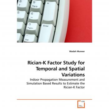 Rician-K Factor Study for Temporal and Spatial Variations