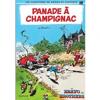 Spirou et Fantasio, tome 19 : Panade à Champignac