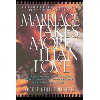 Marriage Takes More Than Love (LifeChange