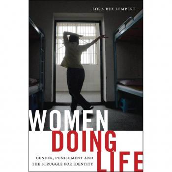 New York University Press Women Doing Life: Gender, Punishment and the Struggle for Identity