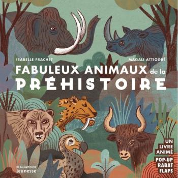 Fabuleux Animaux De La Préhistoire