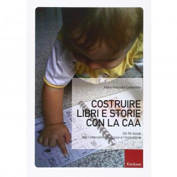 Costruire libri e storie con la CAA. Gli IN-book per l'intervento precoce e l'inclusione