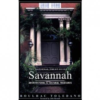 The National Trust Guide to Savannah, by Roulhac Toledano