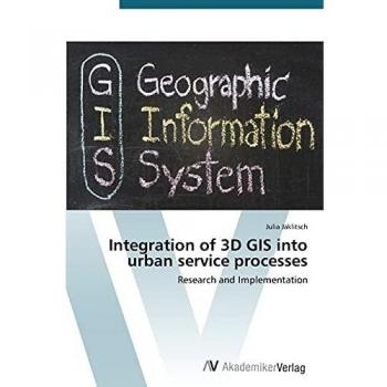 Integration of 3D GIS into urban service processes: Research and Implementation