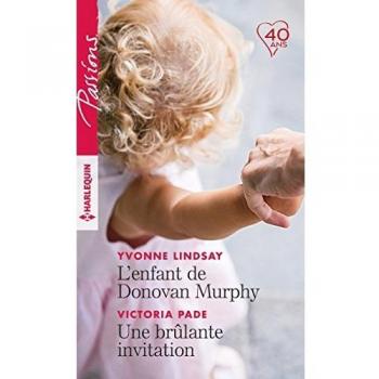 L'enfant de Donovan Murphy ; Une brûlante invitation