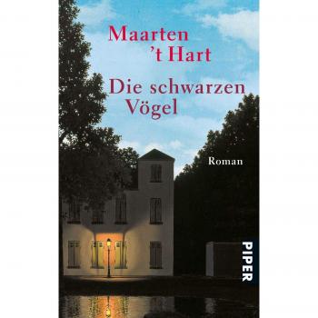 Hart, Maarten 't Die Schwarzen Vögel