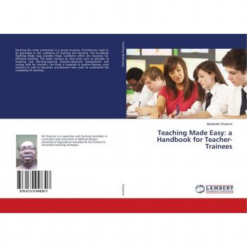 Teaching Made Easy: a Handbook for Teacher-Trainees