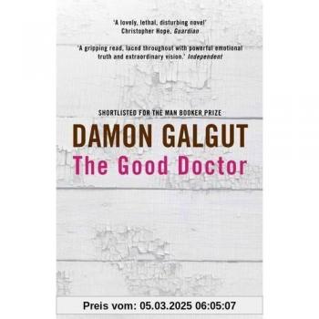 Damon Galgut The Good Doctor