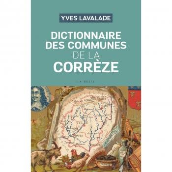 Dictionnaire des communes de la Corrèze