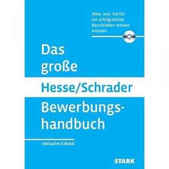 Hesse/Schrader: Das große Hesse/Schrader Bewerbungshandbuch + eBook