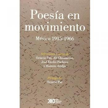 Poesía en movimiento, mexico 1915-1966 (Tapa blanda).