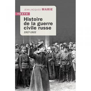 Histoire de la guerre civile russe, 1917-1922