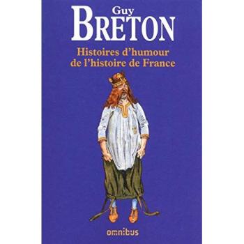 Histoires d'humour de l'Histoire de France