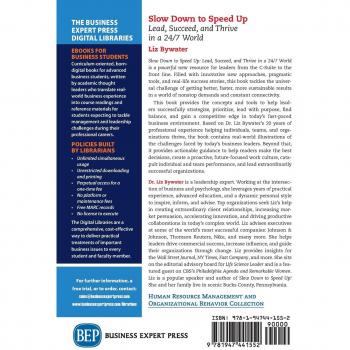 Liz Bywater Slow Down To Speed Up: Lead, Succeed, And Thrive In A 24/7 World