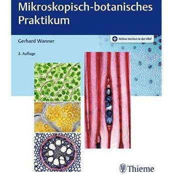 Mikroskopisch-botanisches Praktikum
