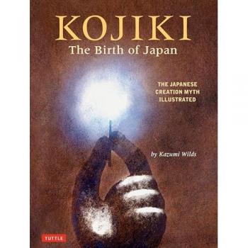 Kojiki: The Birth of Japan Book
