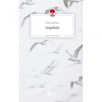 requiem. Life is a Story