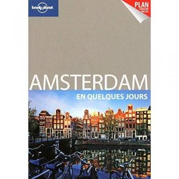AMSTERDAM EN QUELQUES JOURS 2E