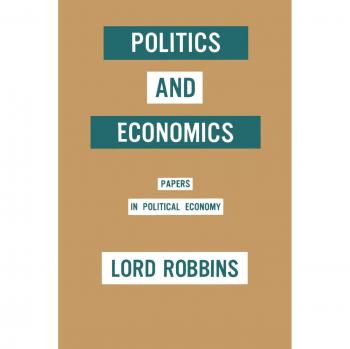 Politics and Economics: Papers in Political Economy
