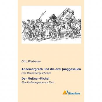 Annemargreth und die drei Junggesellen
