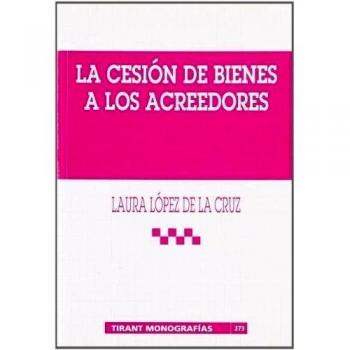 La cesión de bienes a los acreedores