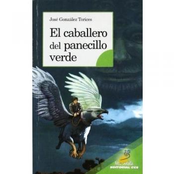 EL CABALLERO DEL PANECILLO VERDE