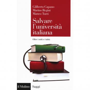 Salvare l'università italiana. Oltre i miti e i tabù