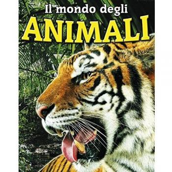 Il mondo degli animali