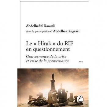 Le «Hirak» du RIF en questionnement: Gouvernance de la crise et crise de la gouvernance
