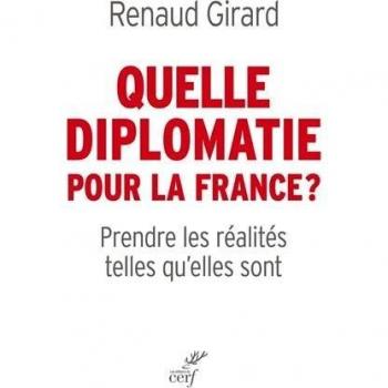 Quelle diplomatie pour la France ?