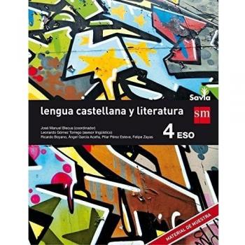 Lengua Castellana Y Literatura. 4 Eso. Savia