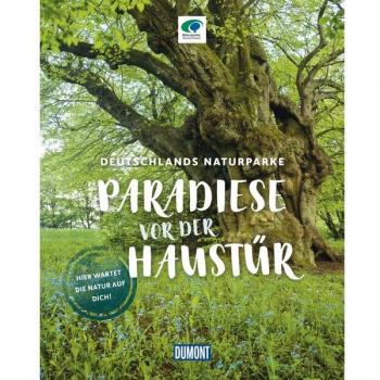 DuMont Bildband Paradiese vor der Haustür
