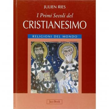 I primi secoli del cristianesimo